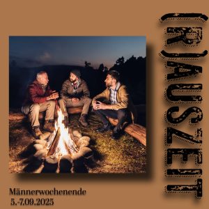 (R)auszeit - Männerwochenende