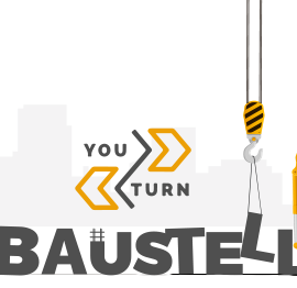 Yourturn “die Baustelle” Bauwochenende