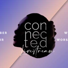 Connected Worshipnight · LIVESTREAM